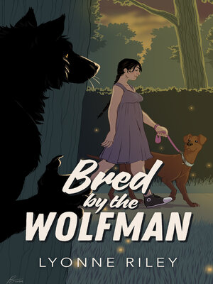 cover image of Bred by the Wolfman
